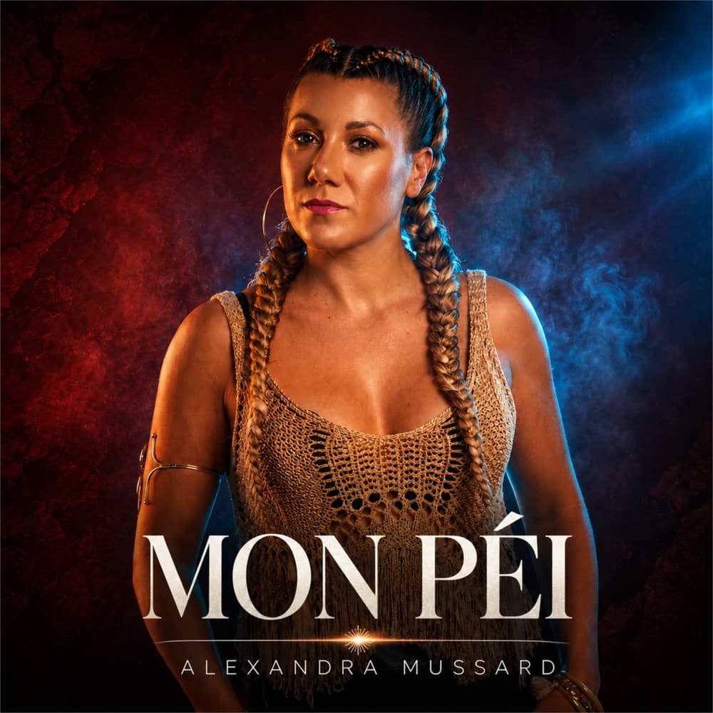 Pochette du single Mon Péï d'Alexandra Mussard